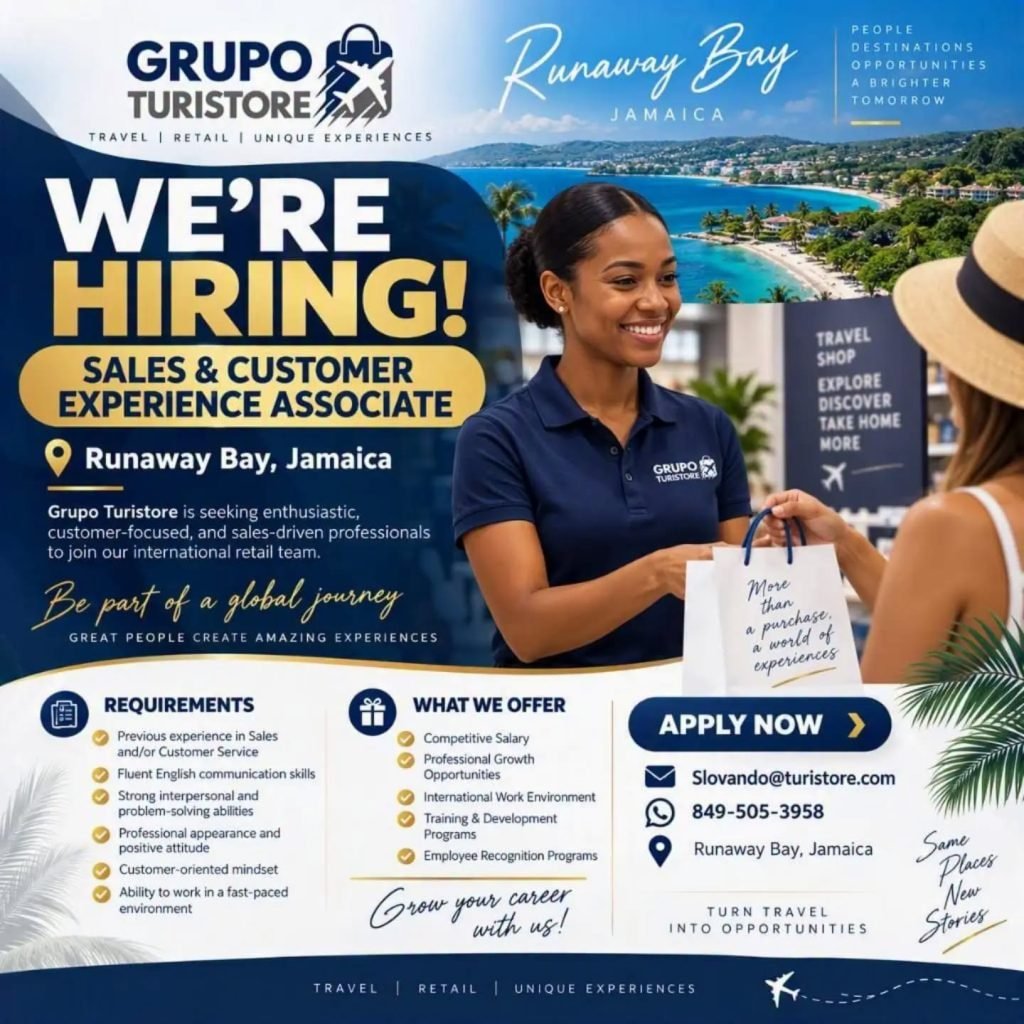 Sales & Customer Experience Associate Job – Grupo Turistore, Runaway Bay recruitment flyer. Apply by email: Slovando@turistore.com.