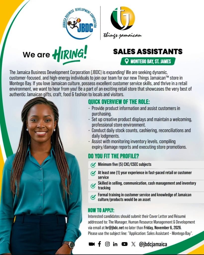 JBDC Things Jamaican sales assistants vacancy in Montego Bay, St. James. Apply by November 6, 2026.