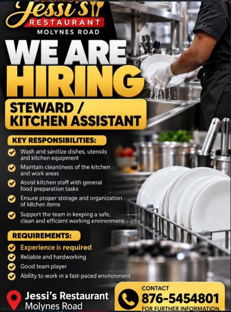 Job advertisement: Steward / Kitchen Assistant Job – Jessi’s Restaurant, Molynes Road