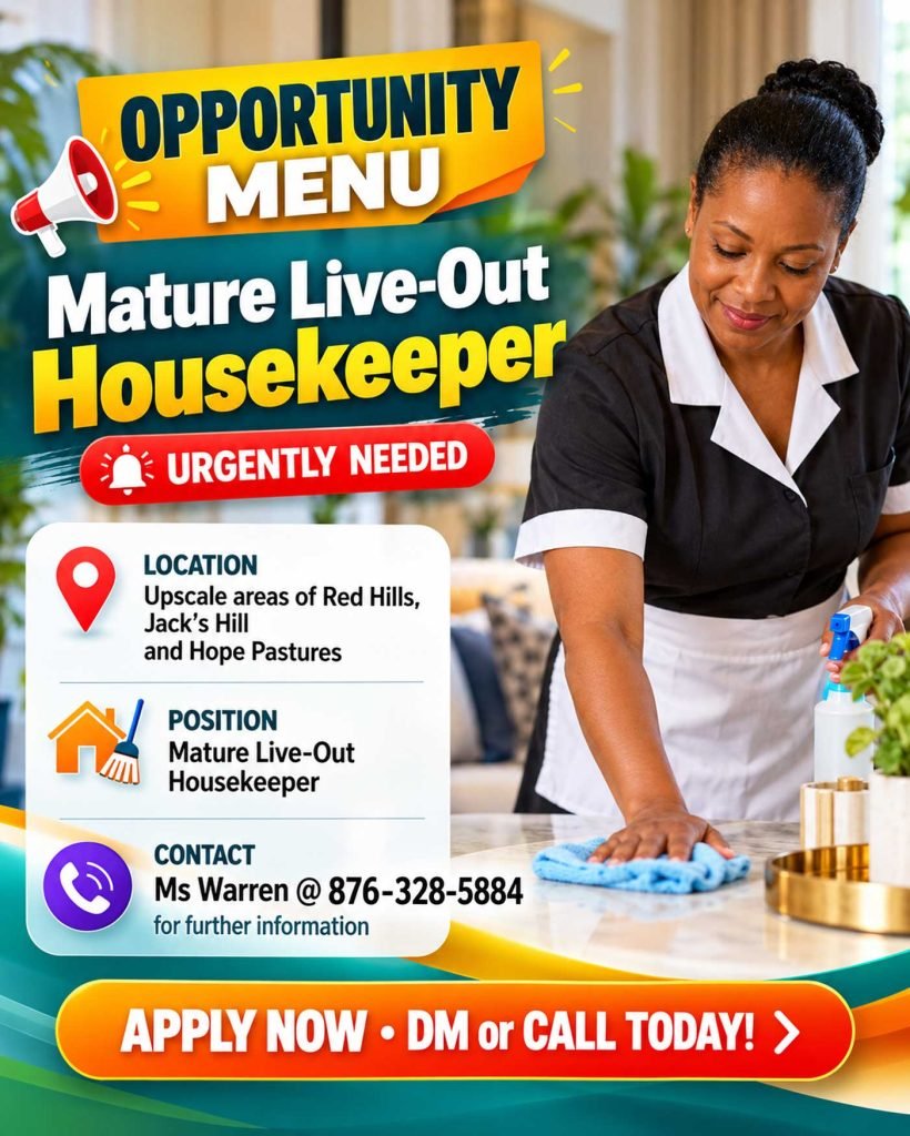Job advertisement: Mature Live-Out Housekeeper Jobs – Red Hills, Jacks Hill & Hope Pastures