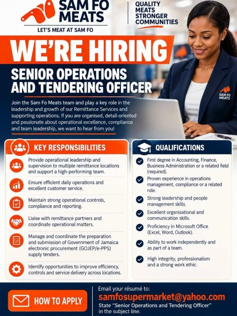 Senior Operations and Tendering Officer Job – Sam Fo Meats. Apply by email to samfosupermarket@yahoo.com.
