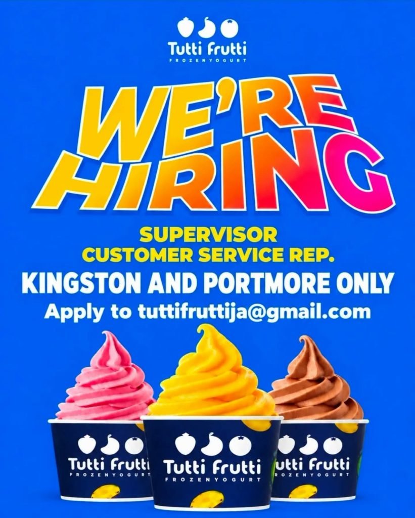 Job advertisement: Supervisor Jobs in Kingston & Portmore – Tutti Frutti
